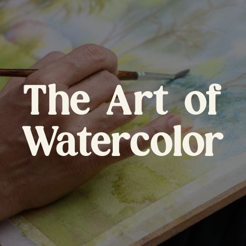the art of watercolor