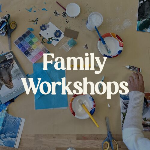 family workshops