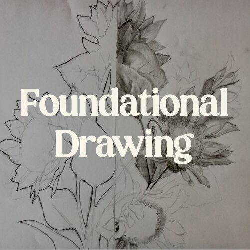 FOUNDATIONAL DRAWING